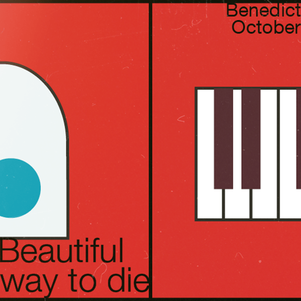 Benedict October – Beautiful Way To&nbsp;Die
