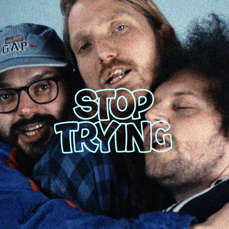 Video: Subterranean Street Society – Stop&nbsp;Trying