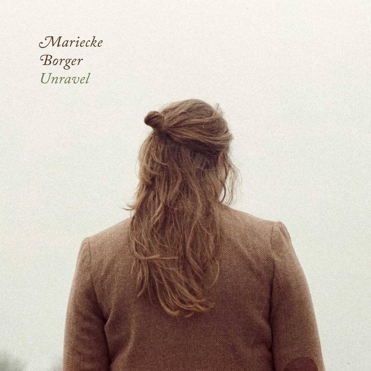 Mariecke Borger –&nbsp;Unravel